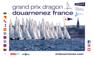 Grand Prix Dragon Douarnenez Trophée Atlantique France 2025